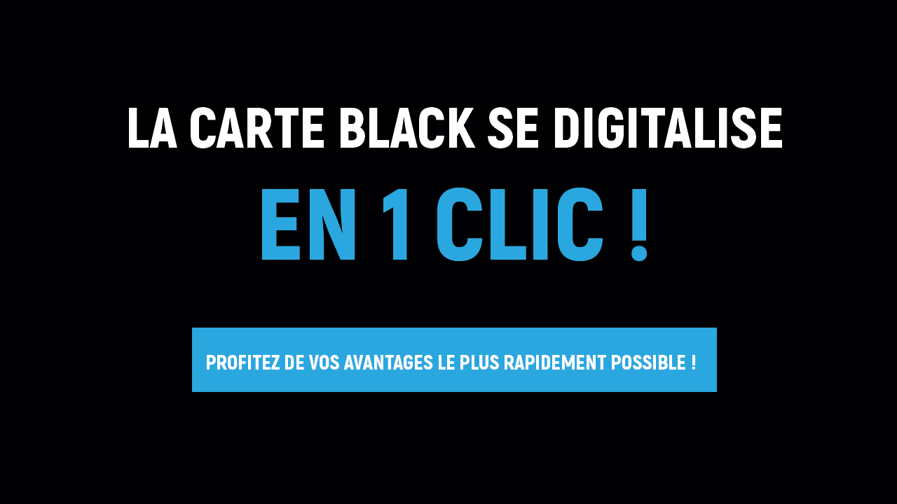 La carte black se digitalise en 1 clic